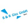 B & R Glas GmbH